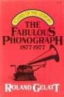 Roland Gellatt, The Fabulous Phonograph, 1877-1977 (horseman)
